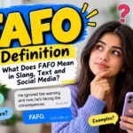 FAFO Definition